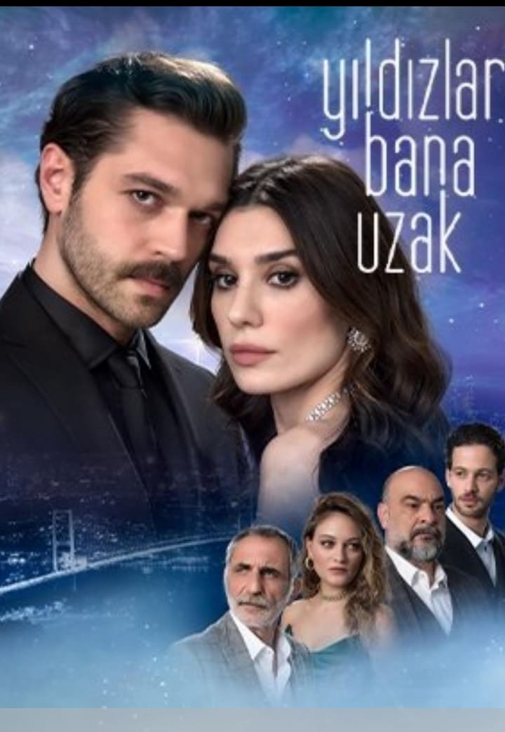 Турецкий сериал Звезды вдали от меня (2023)