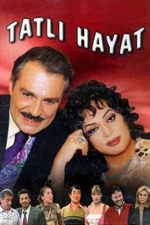 Турецкий сериал Сладкая жизнь (2001)