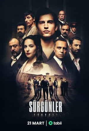 Турецкий сериал Изгнанники (2025)